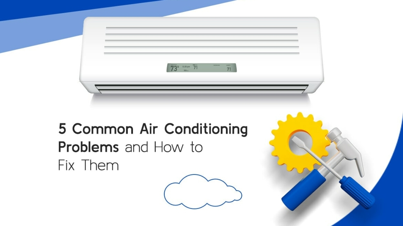 5 Common Air Conditioning Problems and How to Fix Them -MET