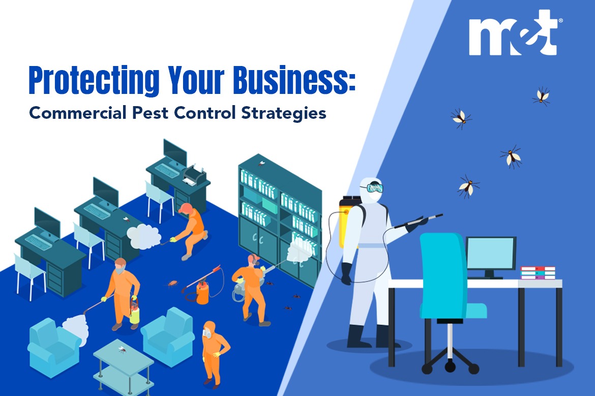 Protecting Your Business: Commercial Pest Control Strategies