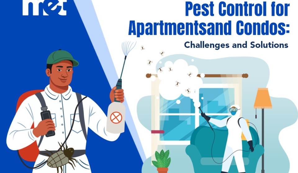 Pest Control for Apartments and Condos: Challenges and Solutions